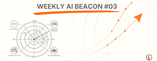 AI BEACON #03 — World models go live, agents move into the browser